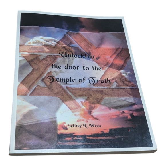 Unlocking the‎ Door to Temple of Truth by Jeffrey Weiss 1998 First Printing - Picture 1 of 3